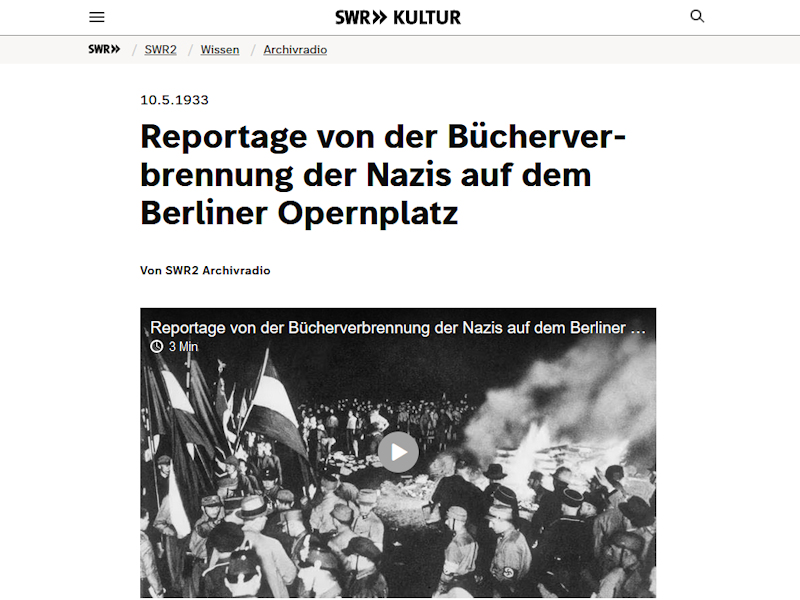 SWR2 - Reportage von der Bücherverbrennung der Nazis auf dem Berliner Opernplatz